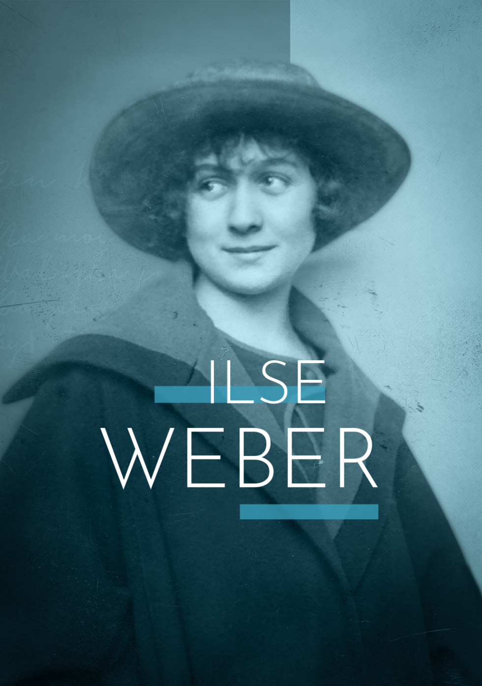 Ilse Weber | Unfinished Lives